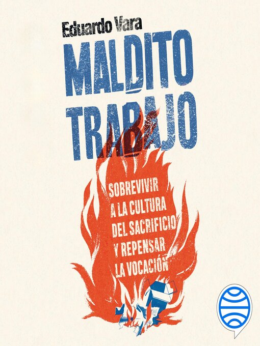 Title details for Maldito trabajo by Eduardo Vara - Available